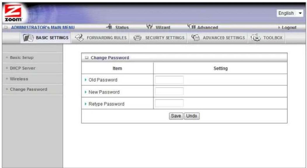 ADMINISTRATOR'S MAIN MENU Status Wizard Advanced Logout BASIC SETTINGS FORWARDING RULES SECURITY SETTINGS ADVANCED SETTINGS TOOLBOX Change Password Item Setting ► Old Password ► New Password ► Retype Password Save Undo