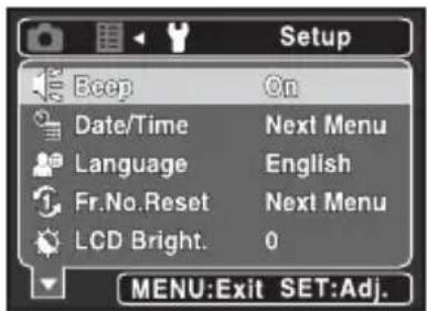 Setup Beep On Date/Time Next Menu Language English Fr.No.Reset Next Menu LCD Bright. 0 MENU:Exit SET:Adj.