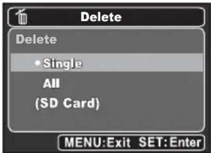 Delete Delete • Single All (SD Card) MENU:Exit SET:Enter