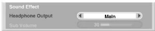 Sound Effect Headphone Output Main Sub Volume 30