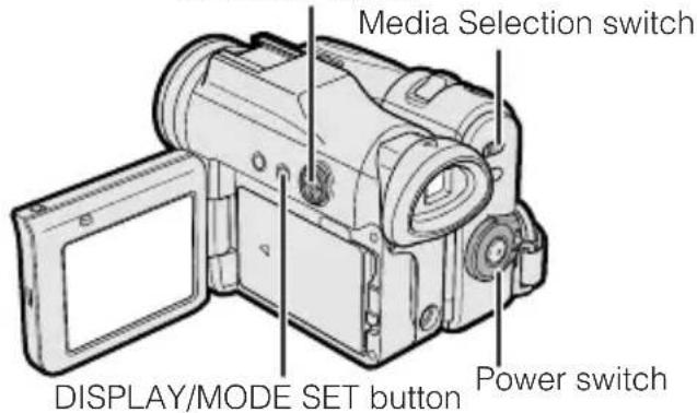 Media Selection switch DISPLAY/MODE SET button Power switch