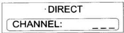 · DIRECT CHANNEL: _ _ _