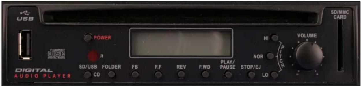 USB Power HI VOLUME DISC R NOR PITCH SD/MMC CARD DIGITAL AUDIO PLAYER SD/USB FOLDER FB F.F REV F.WD PLAY/ PAUSE STOP/EJ LO CD