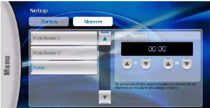 Setup Zones Alarms Kids Room 1 Kids Room 2 Patio Set Alarm 00:00 To add an alarm, first select a location on the left. Set the starttime for the alarm and assign a source.