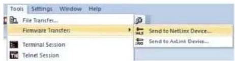 Tools Settings Window Help File Transfer... Firmware Transfers Send to NetLinx Device... Terminal Session Send to AdLink Device... Telnet Session