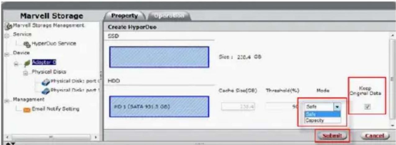 Marvell Storage Property Operation Create HyperDuo SSD Size: 210,4 GB HDD Cache Size(GB) Threshold(%) Mode Keep Original Data HD 1 (SATA 931.3 GB) Safe Sale Capacity Submit Cancel