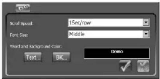 Scroll Speed: 15cc/row Font Size: Middle Word and Background Color: Text... BK... Demo