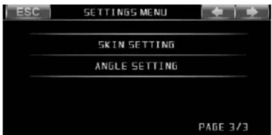 ESC SETTINGS MENU SKIN SETTING ANGLE SETTING PAGE 3/3