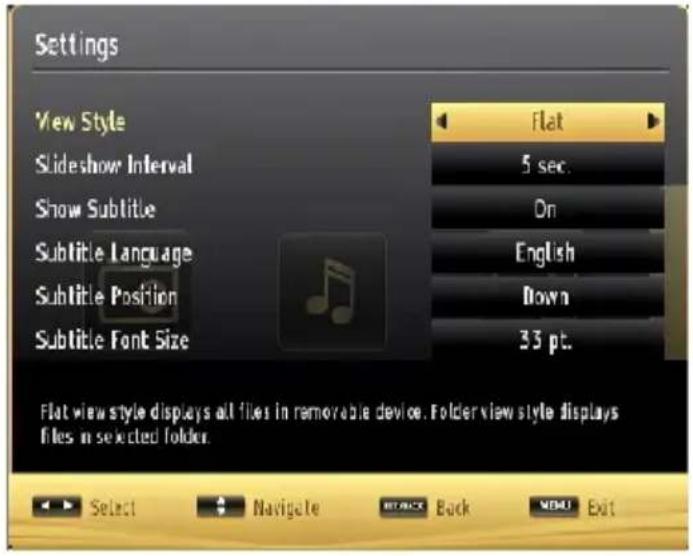 Settings View Style Slideshow Interval Show Subtitle Subtitle Language Subtitle Position Subtitle Font Size Flat 5 sec. On English Down 33 pt. Flat view style displays all files in removable device. Folder view style displays files in selected folder. Select Navigate Back Edit Exit