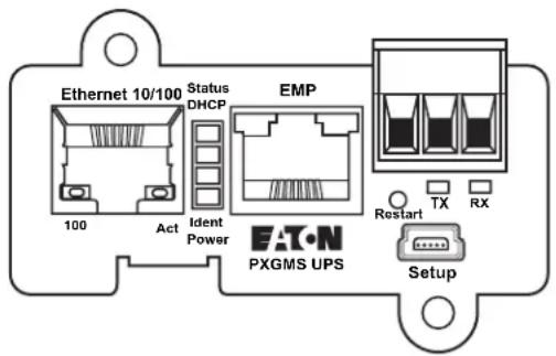 Ethernet 10/100 Status DHCP EMP 100 Act Ident Power FXGMS UPS Setup Restart TX RX