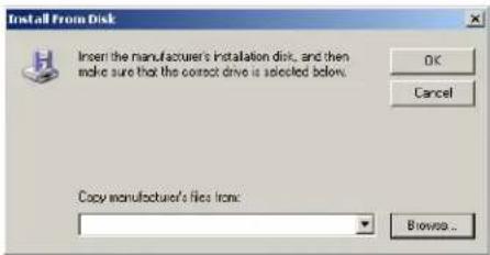 Install From Disk Insert the manufacturer's installation disk, and then make sure that the correct drive is selected below. OK Cancel Copy manufacturer's files from: Browse...