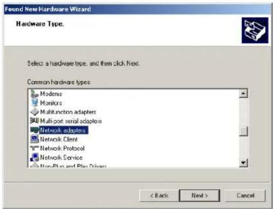 Found New Hardware Wizard Hardware Type. Select a hardware type, and then click Next. Common hardware types Modems Monitors Multitunction adapters Multi-port serial adapters Network adapters Network Client Network Protocol Network Service Non-Plan and Plan Drivers < Back Next > Cancel