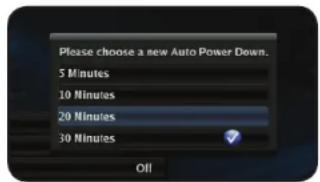 Please choose a new Auto Power Down. 5 Minutes 10 Minutes 20 Minutes 30 Minutes