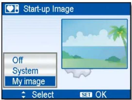 Start-up Image Off System My image Select SET OK