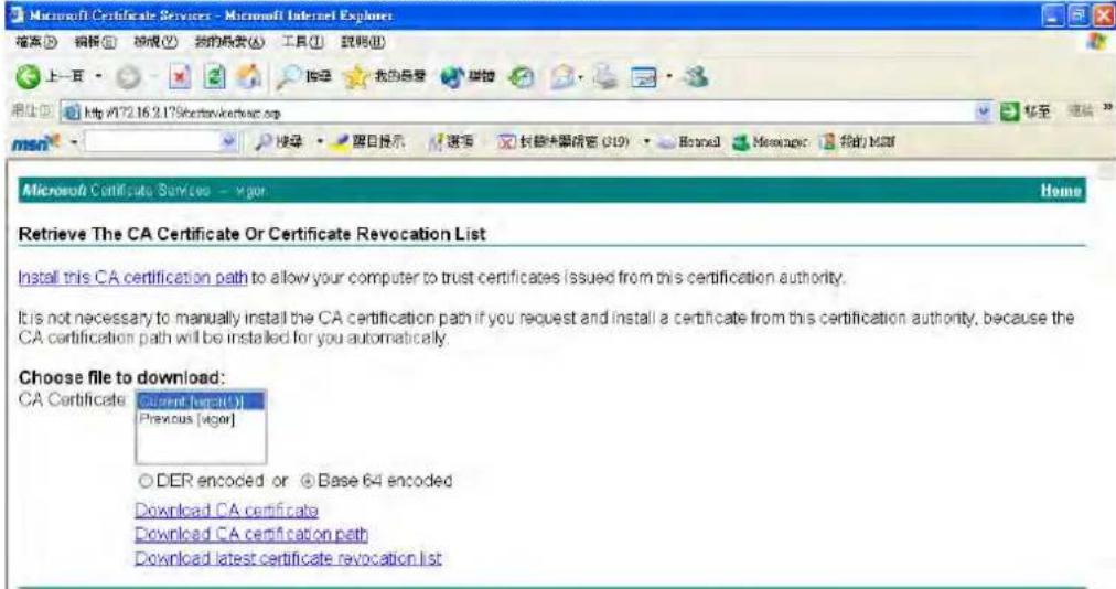 Draytek Vigor2950 - Use web browser connecting to the CA server that you would like to retrieve its CA certificate. Click Retrieve the CA certificate or certificate recoring list. - 2