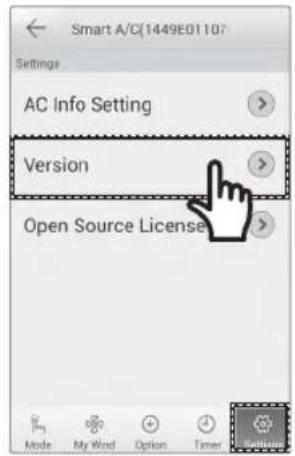Smart A/C(1449E01107) Settings AC Info Setting Version Open Source License Mode My Wind Option Timer