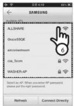 SAMSUNG ALLSHARE GraceBBGE airconbatroom css_3oom WASHER-AP Select an AP. When you enter AP password, please put the right password. Refresh Connect Directly