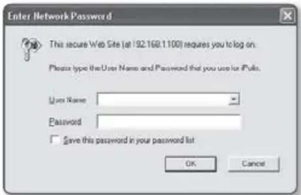 Enter Network Password This secure Web Site (at 192.168.1.100) requires you to log on. Please type the User Name and Password that you use for iPols. User Name: Password: Save this password in your password list OK Cancel