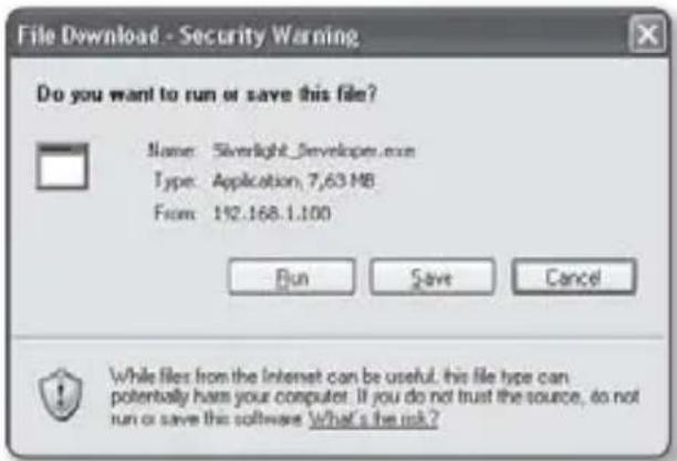 File Download - Security Warning Do you want to run or save this file? Name: Silverlight_developper.exe Type: Application, 7,63 MB From: 192.168.1.100 Run Save Cancel While files from the Internet can be useful, this file type can potentially harm your computer. If you do not trust the source, do not run or save this software What's the risk?