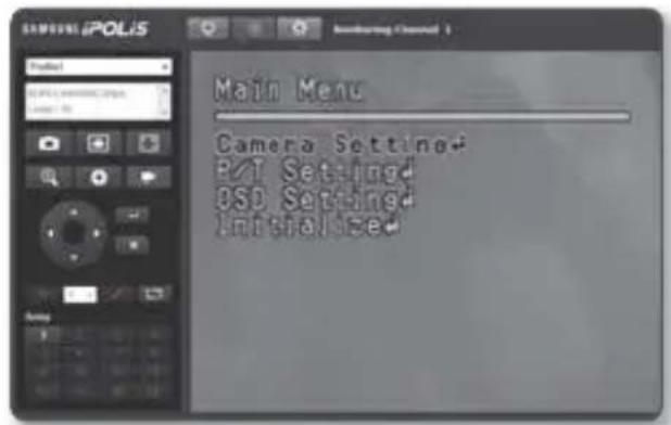 iPOLIS Main Menu Camera Setting+ P/T Setting OSD Setting Initial Size