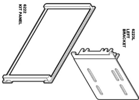 6223L LEFT BBACKET 6223 KIT PANEL