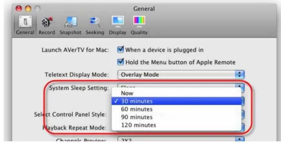 General Launch AVerTV for Mac: When a device is plugged in Hold the Menu button of Apple Remote Teletext Display Mode: Overlay Mode System Sleep Setting: 500 Now ✓ 30 minutes 60 minutes 90 minutes 120 minutes Select Control Panel Style: Playback Repeat Mode: Channels Preview: 2X2