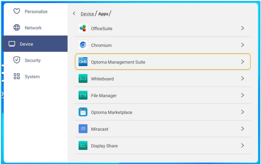 Device / Apps/ OfficeSuite > Chromium > Optoma Management Suite > Whiteboard > File Manager > Optoma Marketplace > Miracast > Display Share >