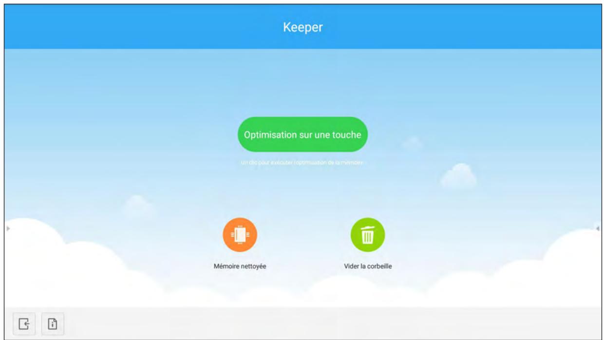 Keeper Optimisation sur une touche Un dit pour exécuter l'optimisation de la membre Mémoire nettoyée Vider la corbeille