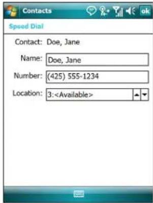Contacts Speed Dial Contact: Doe, Jane Name: Doe, Jane Number: (425) 555-1234 Location: 3: