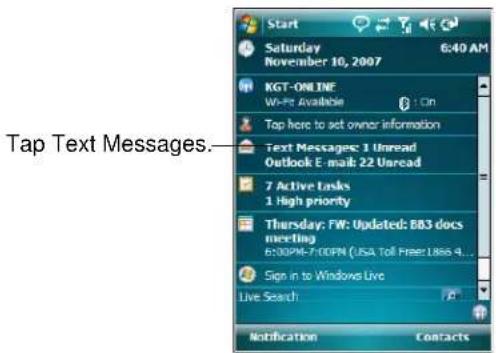 Start Saturday November 10, 2007 6:40 AM KGT-ONLINE Wi-Fi Available : On Tap here to set owner information Text Messages: 1 Unread Outlook E-mail: 22 Unread 7 Active Tasks 1 High priority Thursday: FW: Updated: 883 docs meeting 6:00PM-7:00PM (USA, Toll Free: 1.866 9... Sign in to Windows Live Live Search Notification Contacts