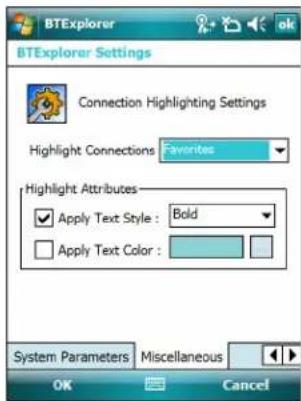 BTExplorer Connection Highlighting Settings Highlight Connections Favorites Highlight Attributes ✓ Apply Text Style : Bold □ Apply Text Color : System Parameters Miscellaneous OK Cancel