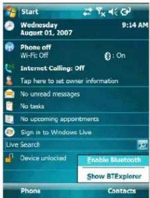 Start Wednesday 9:14 AM August 01, 2007 Phone off Wi-Fi: Off Internet Calling: Off Tap here to set owner information No unread messages No tasks No upcoming appointments Sign in to Windows Live Live Search Device unlocked Enable Bluetooth Show BTExplorer Phone Contacts