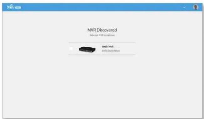 UNIF NVR Discovered Selected on NVR to continue UniFi-NVR UNIF Discovered