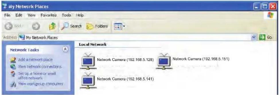 My Network Places File Edit View Favorites Tools Help Back Search Folders Address My Network Places Go Network Tasks Add a network place View network connections Set up a home or small office network View workgroup computers Local Network Network Camera (192.168.5.128) Network Camera (192.168.5.151)…