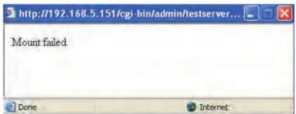 http://192.168.5.151/cgi-bin/admin/testserver... Mount failed. Done Internet