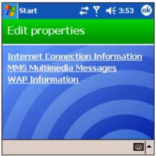 Start Edit properties Internet Connection Information MMS Multimedia Messages WAP Information