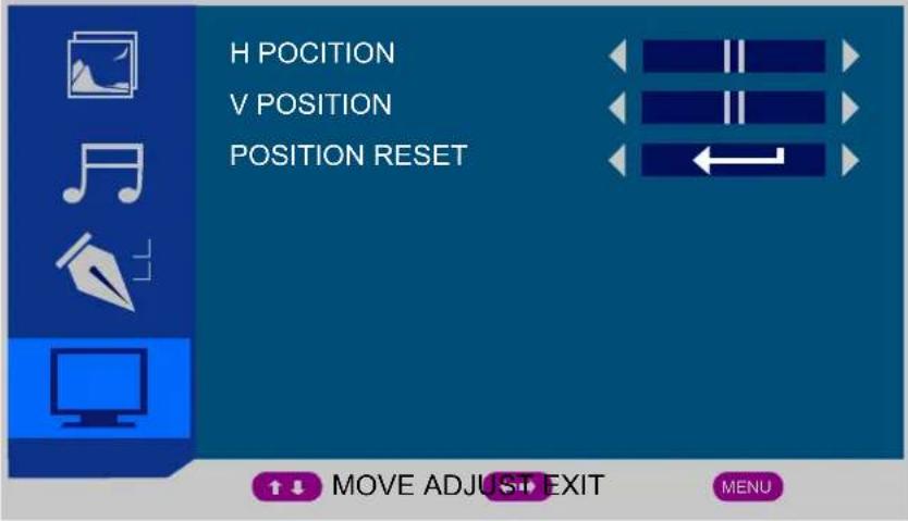 H POSITION V POSITION POSITION RESET MOVE ADJUST EXIT MENU