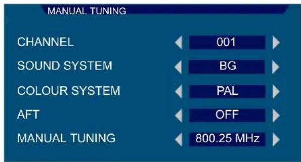 MANUAL TUNING CHANNEL 001 SOUND SYSTEM BG COLOUR SYSTEM PAL AFT OFF MANUAL TUNING 800.25 MHz