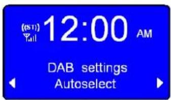 (EST) Yall 12:00 AM DAB settings Autoselect