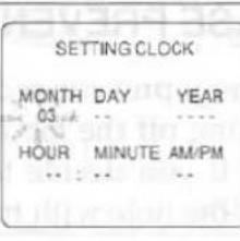 SETTING CLOCK MONTH DAY YEAR 03 -- HOUR MINUTE AM/PM -- -- --