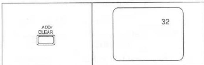 ADD/ CLEAR 32