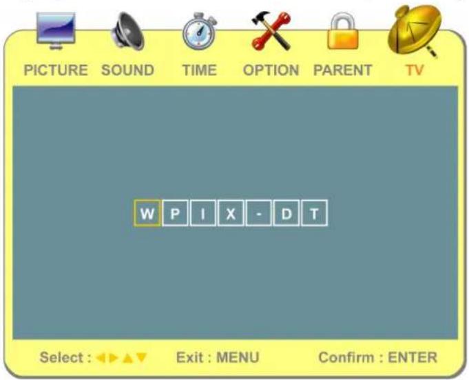 PICTURE SOUND TIME OPTION PARENT TV W P I X - D T Select : Exit : MENU Confirm : ENTER