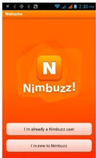 Welcome N Nimbuzz! I'm already a Nimbuzz user I'm new to Nimbuzz