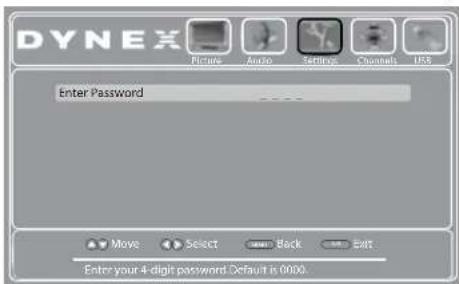 DYNEX Picture Audio GetPage ConnectS List Enter Password Move Select Back Exit Enter your 4-digit password. Default is 0000.