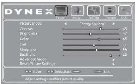 DYNEX Picture Mode Contrast Brightness Color Tint Sharpness Backlight Advanced Video Reset Picture Settings Energy Savings 65 47 65 0 55 26 Move Select Back Exit Adjust settings to affect picture quality