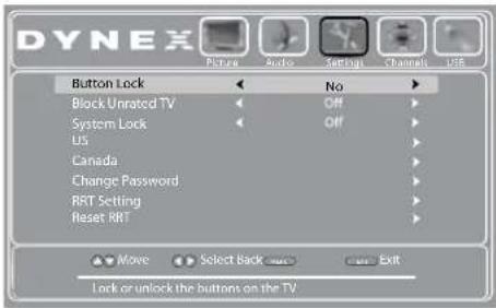 Dynex Picture Audio Format Channels USB Button Lock No Block Unrated TV Off System Lock Off US Canada Change Password RRT Setting Reset RMT Move Select Back Exit Lock or unlock the buttons on the TV