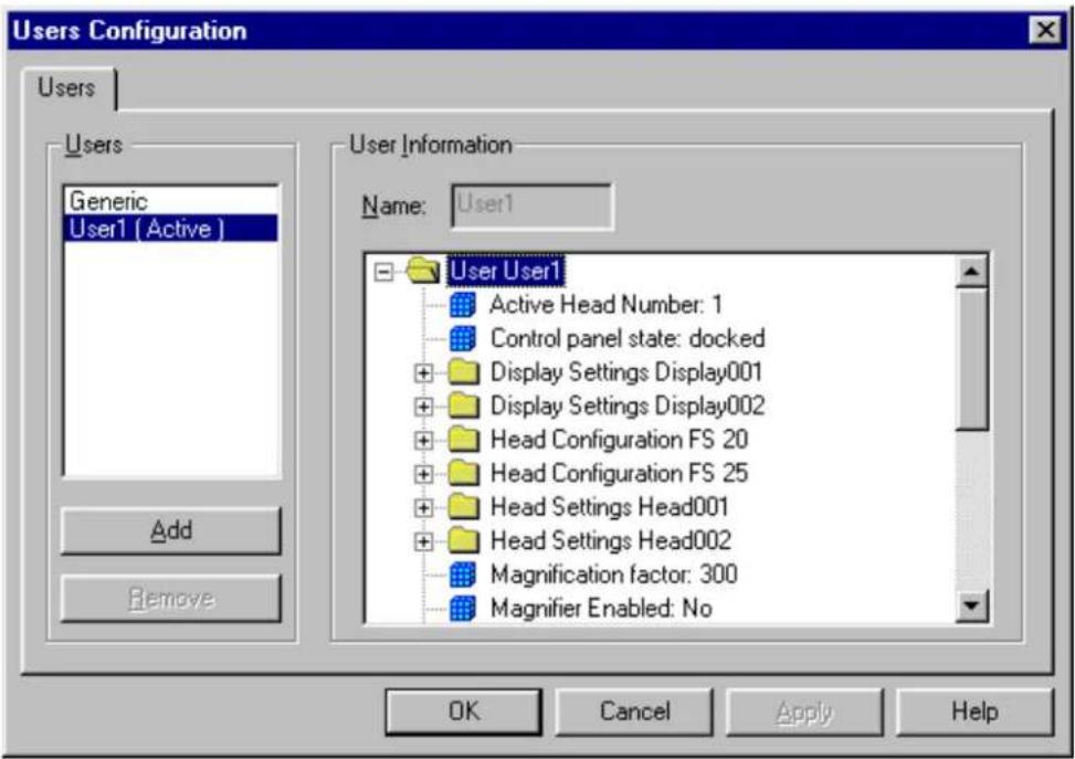 Users Configuration Users Users Generic User1 (Active) Add Remove User Information Name: User1 User User1 Active Head Number: 1 Control panel state: docked Display Settings Display001 Display Settings Display002 Head Configuration FS 20 Head Configuration FS 25 Head Settings Head001 Head Settings Head002 Magnification factor: 300 Magnifier Enabled: No OK Cancel Apply Help