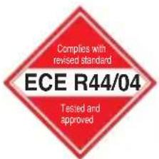 Complies with revised standard ECE R44/04 Tested and approved