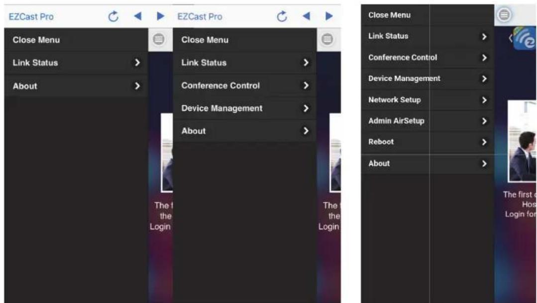EZCast Pro Close Menu Link Status > About > The I the Login Close Menu Link Status > Conference Control > Device Management > About > The I the Login Close Menu Link Status > Conference Control > Device Management > Network Setup > Admin AirSetup > Reboot > About The first of Host Login for