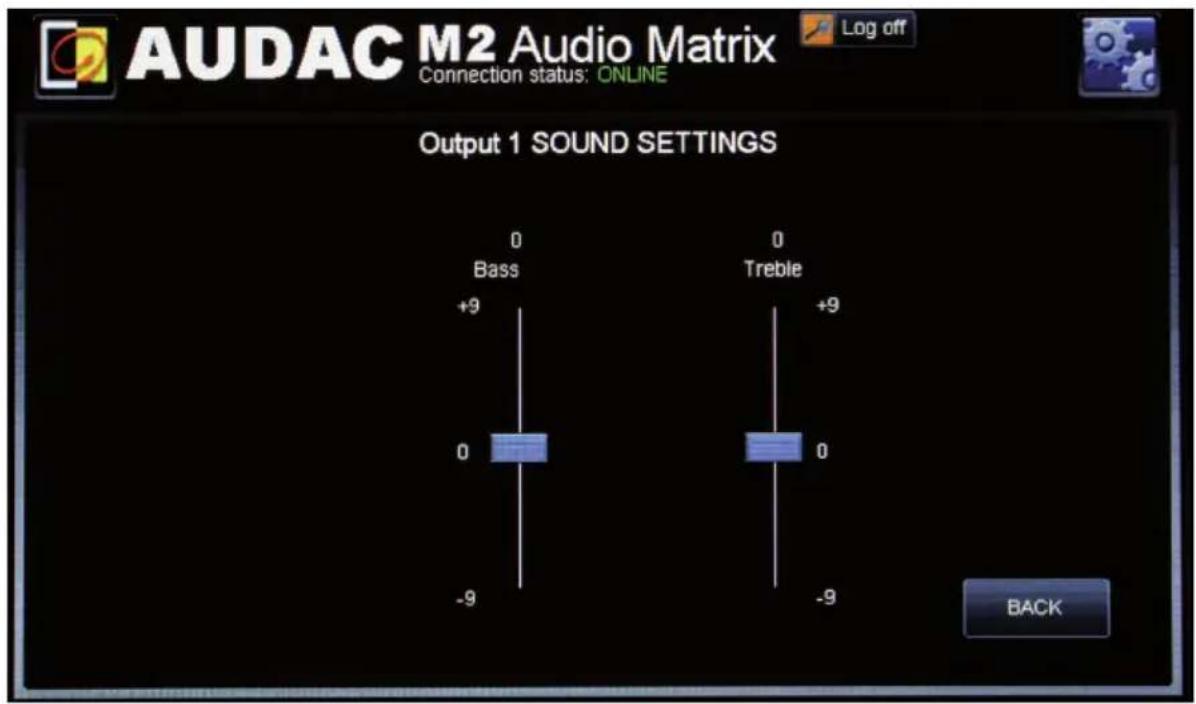 AUDAC M2 Audio Matrix Connection status: ONLINE Output 1 SOUND SETTINGS 0 Bass +9 0 -9 0 Treble +9 0 -9 BACK
